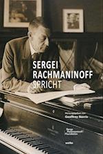 Sergei Rachmaninoff spricht