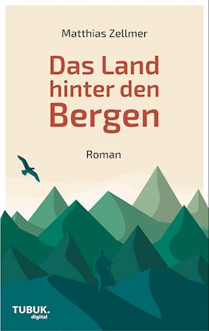 Das Land Hinter Den Bergen