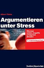 Argumentieren unter Stress