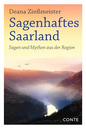 Sagenhaftes Saarland