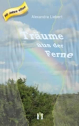 Träume aus der Ferne