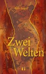 Zwei Welten