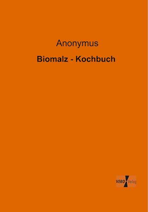 Biomalz - Kochbuch