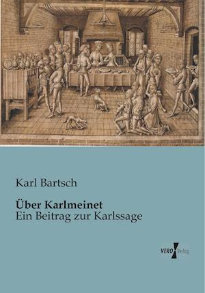 Über Karlmeinet