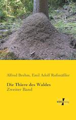 Die Thiere des Waldes