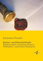 Kaiser- und Kanzlerbriefe