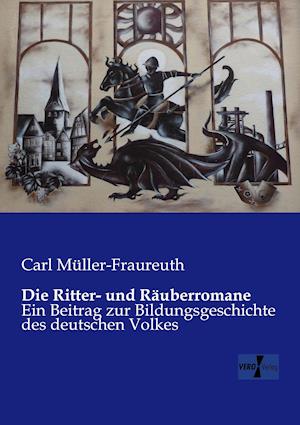 Die Ritter- und Räuberromane