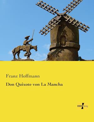 Don Quixote von La Mancha