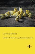 Lehrbuch für Gesangskanarienzüchter