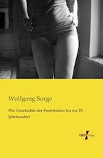 Die Geschichte der Prostitution bis ins 19. Jahrhundert