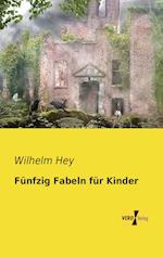 Fünfzig Fabeln für Kinder