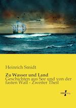 Zu Wasser Und Land