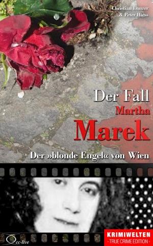 Der Fall Martha Marek