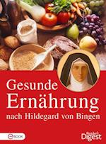 Gesunde Ernahrung nach Hildegard von Bingen