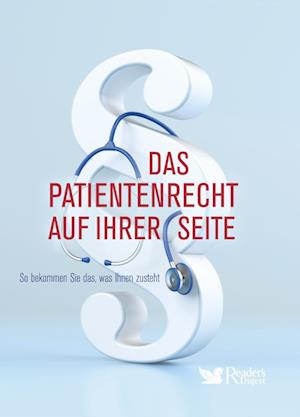 Das Patientenrecht auf Ihrer Seite