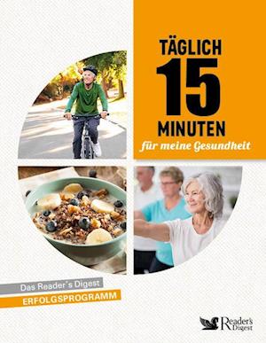 Täglich 15 Minuten für meine Gesundheit