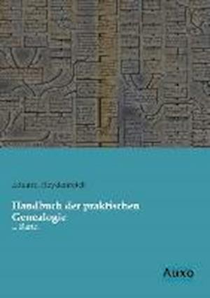 Handbuch der praktischen Genealogie