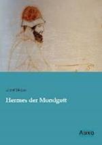 Hermes der Mondgott