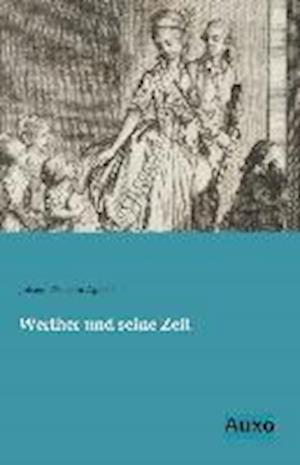 Werther und seine Zeit