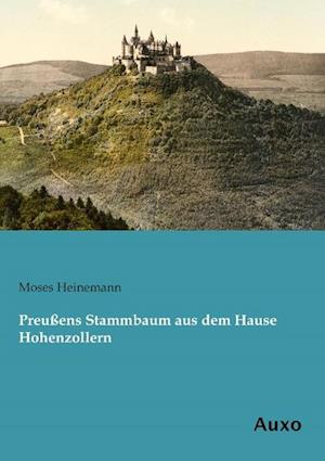 Preußens Stammbaum aus dem Hause Hohenzollern