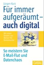 Für immer aufgeräumt – auch digital