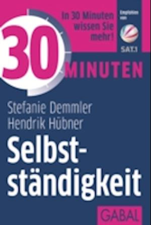 30 Minuten Selbstständigkeit