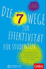 Die 7 Wege zur Effektivität für Studenten