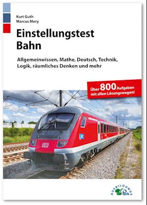 Einstellungstest Bahn