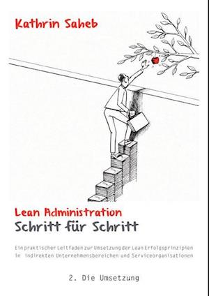 Lean Administration Schritt für Schritt