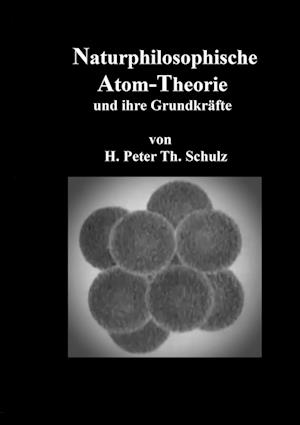 Naturphilosophische Atom-Theorie