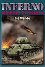 Inferno - Europa in Flammen, Band 5: Die Wende