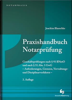 Praxishandbuch Notarprüfung