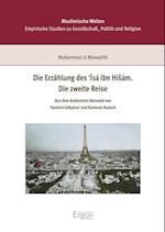 Die Erzahlung Des 'Isa Ibn Hisam. Die Zweite Reise