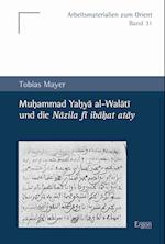 Muhammad Yahya Al-Walati Und Die Nazila Fi Ibahat Atay