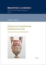 Polychrome hellenistische Mattfarbenkeramik