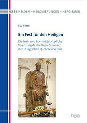 Ein Fest Fur Den Heiligen