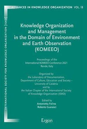 Knowledge Organization and Management in the Domain of Environment and Earth Observation (KOMEEO)