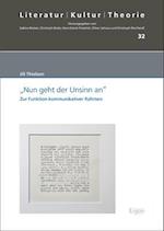 "Nun geht der Unsinn an"