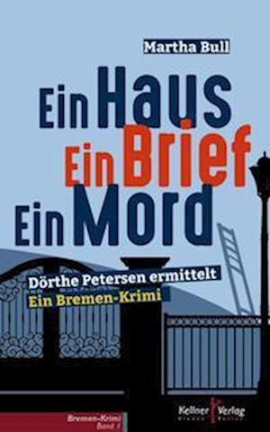 Ein Haus Ein Brief Ein Mord