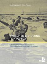 Zwischen Erholung und Zwang