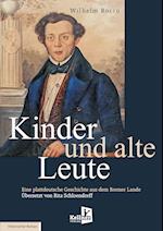 Kinder und alte Leute