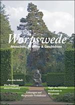 Worpswede: Menschen, Bilder & Geschichten