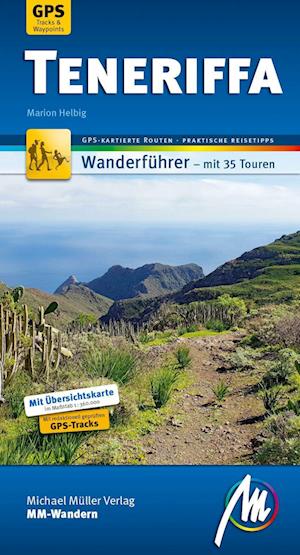 Teneriffa MM-Wandern Wanderführer Michael Müller Verlag