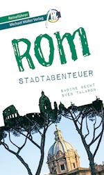 Rom - Stadtabenteuer Reiseführer Michael Müller Verlag