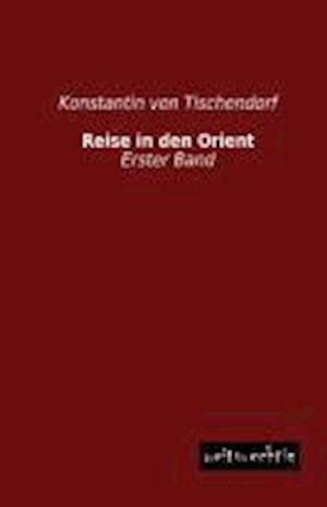 Reise in Den Orient