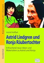 Astrid Lindgren und Ronja Räubertochter