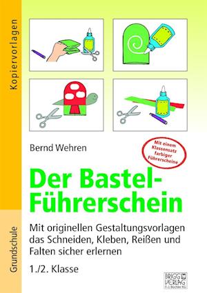 Der Bastel-Führerschein