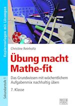 Übung macht Mathe-fit 7. Klasse
