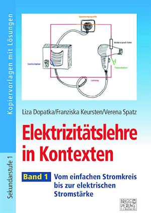 Elektrizitätslehre in Kontexten - Band 1