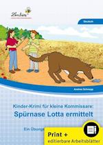 Kinder-Krimi für kleine Kommissare: Spürnase Lotta ermittelt (Set)